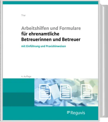 Obrázok produktu pre Arbeitshilfen und Formulare für ehrenamtliche Betreuerinnen und Betreuer