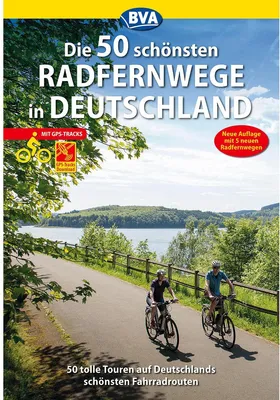 Produktbild von Die 50 schönsten Radfernwege in Deutschland