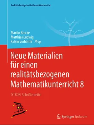 Immagine prodotto di Neue Materialien für einen realitätsbezogenen Mathematikunterricht 8