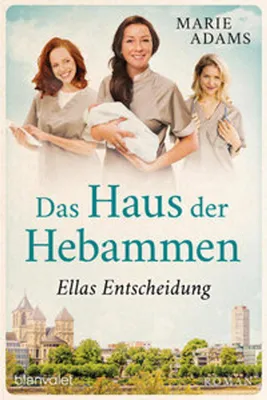 Obrázok produktu pre Das Haus der Hebammen - Ellas Entscheidung