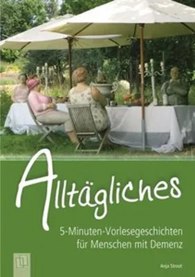 Produktbild von 5-Minuten-Vorlesegeschichten für Menschen mit Demenz: Alltägliches