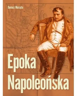 Productafbeelding van De Napoleontische tijd - DARIUSZ MARZĘTA