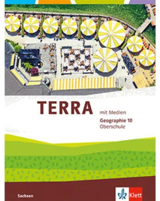 Produktbild von TERRA Geographie 10. Schulbuch Klasse 10. Ausgabe Sachsen Oberschule