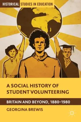 Image de A Social History of Student Volunteering