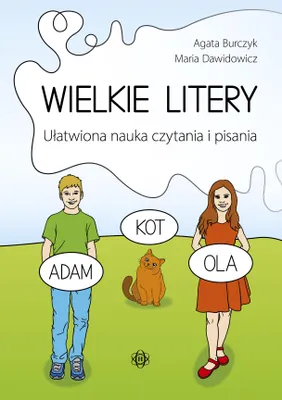 Image de Wielkie litery. Ułatwiona nauka czytania i pisania