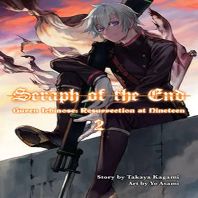 Zdjęcie produktu dla Seraph of the End: Guren Ichinose, Resurrection at Nineteen, Volume 2