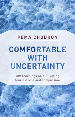 Image de Comfortable with Uncertainty