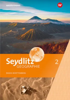 Image de Seydlitz Geographie 2. Schulbuch. Für Gemeinschaftsschulen und Realschulen in Baden-Württemberg