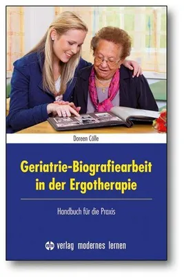 Obrázek produktu pro Geriatrie-Biografiearbeit in der Ergotherapie