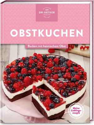 Produktbild von Meine Lieblingsrezepte: Obstkuchen