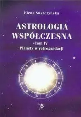 Image de Astrologia współczesna. Tom 4. Planety w retrogradacji