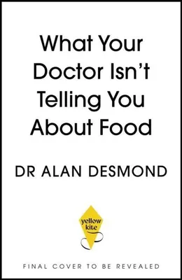 Image de What Your Doctor Isn't Telling You About Food