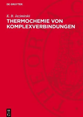 Produktbild von Thermochemie von Komplexverbindungen
