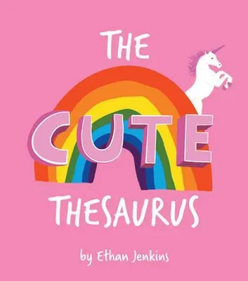 Obrázek produktu pro The Cute Thesaurus