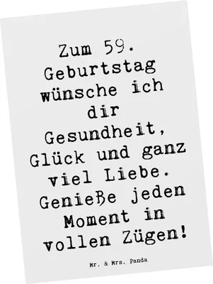 Produktbild von Mr. & Mrs. Panda Postkarte Spruch 59. Geburtstag - Weiß - Geschenk, feiern, Grußkarte, Genieße jeden Moment, bildkarte, Glückwunsch, Geburtstagsüberraschung, Postkarten