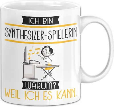 Produktbild von Synthesizer-Spielerin Tasse Geschenk Ich Bin Synthesizer-Spielerin Warum Weil Ich Es Kann Geschenkidee Geburtstag (Weiß)