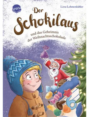 Image de Der Schokilaus und das Geheimnis der Weihnachtsschokolade