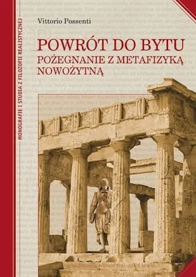 Image de Powrót do bytu. Pożegnanie z metafizyką nowożytną