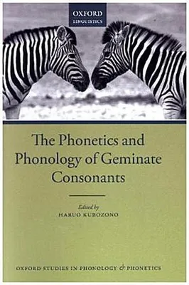 Obrázek produktu pro The Phonetics and Phonology of Geminate Consonants