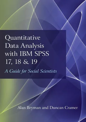 Produktbild von Quantitative Data Analysis with IBM SPSS 17, 18 & 19