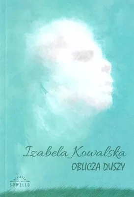 Immagine prodotto di Oblicza duszy - Izabela Kowalska, wydanie 2023