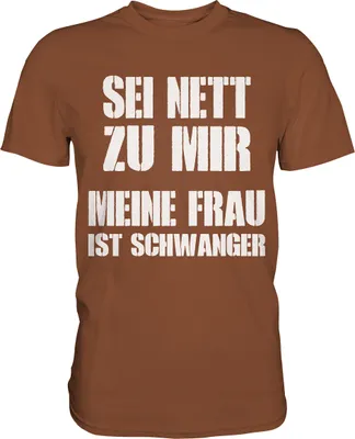 Produktbild von Meine Frau ist Schwanger Herren Premium T-Shirt – Chocolate / M