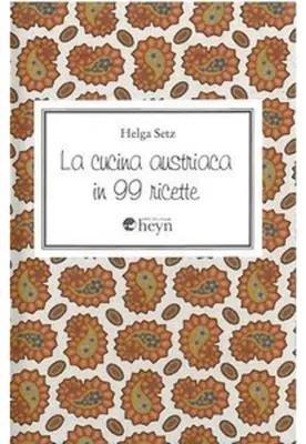 Produktbild von La cucina austriaca in 99 ricette