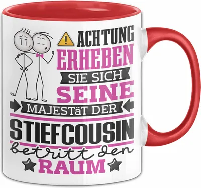 Produktbild von Stiefcousin Geschenk Tasse Lustiger Spruch Erheben Sie Sich Der Stiefcousin Betritt den Raum (Rot)