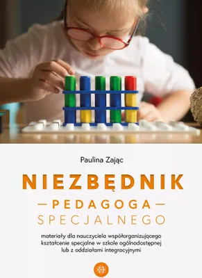 Immagine prodotto di Niezbêdnik pedagoga specjalnego Paulina Zaj¹c (Buch auf Polnisch)