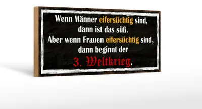 Produktbild von Holzschild Spruch 27x10cm wenn Männer Frauen eifersüchtig