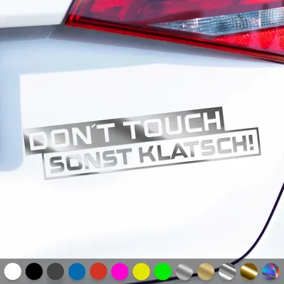 Produktbild von PantherPixel Dont Touch Aufkleber Warnung Sonst Klatsch Sticker Auto Geschenkidee Farbe Chrom-Silber