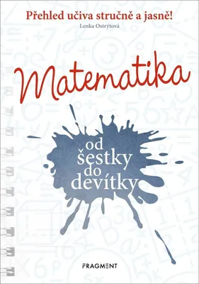 Zdjęcie produktu dla Matematika od šestky do devítky | Lenka Ostrýtová