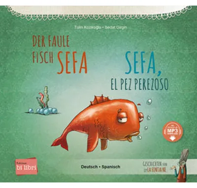 Produktbild von Der faule Fisch Sefa (Deutsch-Spanisch)