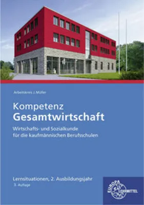Produktbild von Kompetenz Gesamtwirtschaft Lernsituationen 2. Ausbildungsjahr