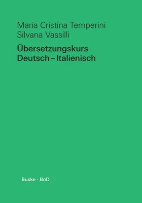 Produktbild von Übersetzungskurs Deutsch ¿ Italienisch