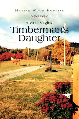 Produktbild von A West Virginia Timberman's Daughter