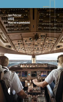 Zdjęcie produktu dla ISBN Lecę Piloci mi to powiedzieli, Polski, Twarda okładka, 224 stron(y)