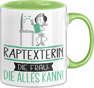 Produktbild von Raptexterin Geschenk Tasse Becher Die Frau Die Allen Kann Geschenkidee für eine Raptexterin Lustig (Grün)