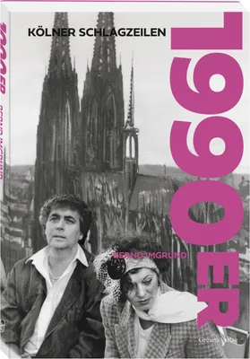 Produktbild von Kölner Schlagzeilen 1990er