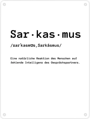 Produktbild von Sarkasmus Definiton Metallschild in 15x20 cm mit Spruch