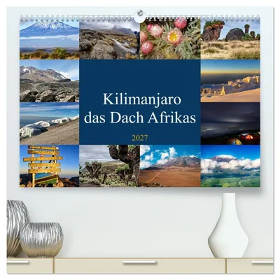 Produktbild von Kilimanjaro - das Dach Afrikas (hochwertiger Premium Wandkalender 2027 DIN A2 quer), Kunstdruck in Hochglanz