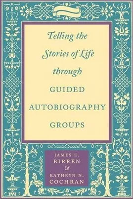 Zdjęcie produktu dla Telling the Stories of Life Through Guided Autobiography Groups