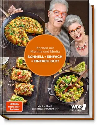 Image de Kochen mit Martina und Moritz - Schnell + einfach = einfach gut!