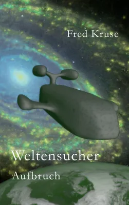 Produktbild von Weltensucher - Aufbruch (Band 1)