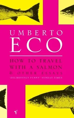 Obrázek produktu pro How To Travel With A Salmon