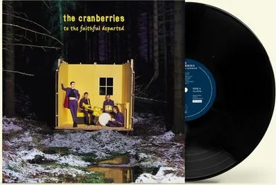 Image de Les Cranberries : To The Faithful Departed (remastered) (Edition limitée)