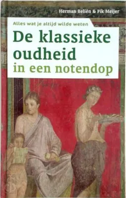 Produktbild von De klassieke oudheid in een notendop