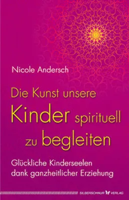 Image de Die Kunst, unsere Kinder spirituell zu begleiten