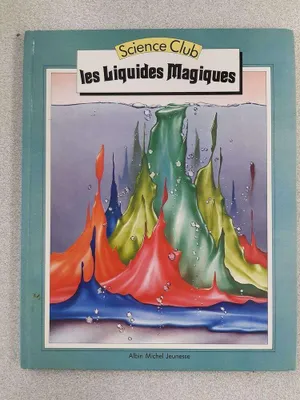 Image de Les Liquides magiques