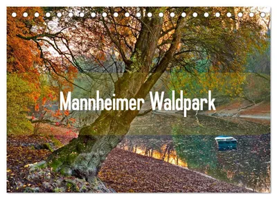 Produktbild von Mannheimer Waldpark (Tischkalender 2027 DIN A5 quer), CALVENDO Monatskalender
